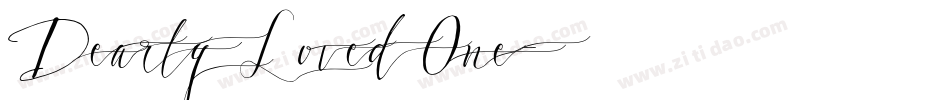 Dearly Loved One字体转换